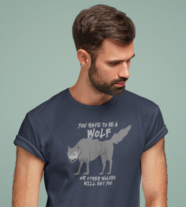 You Have to be a WOLF illustration