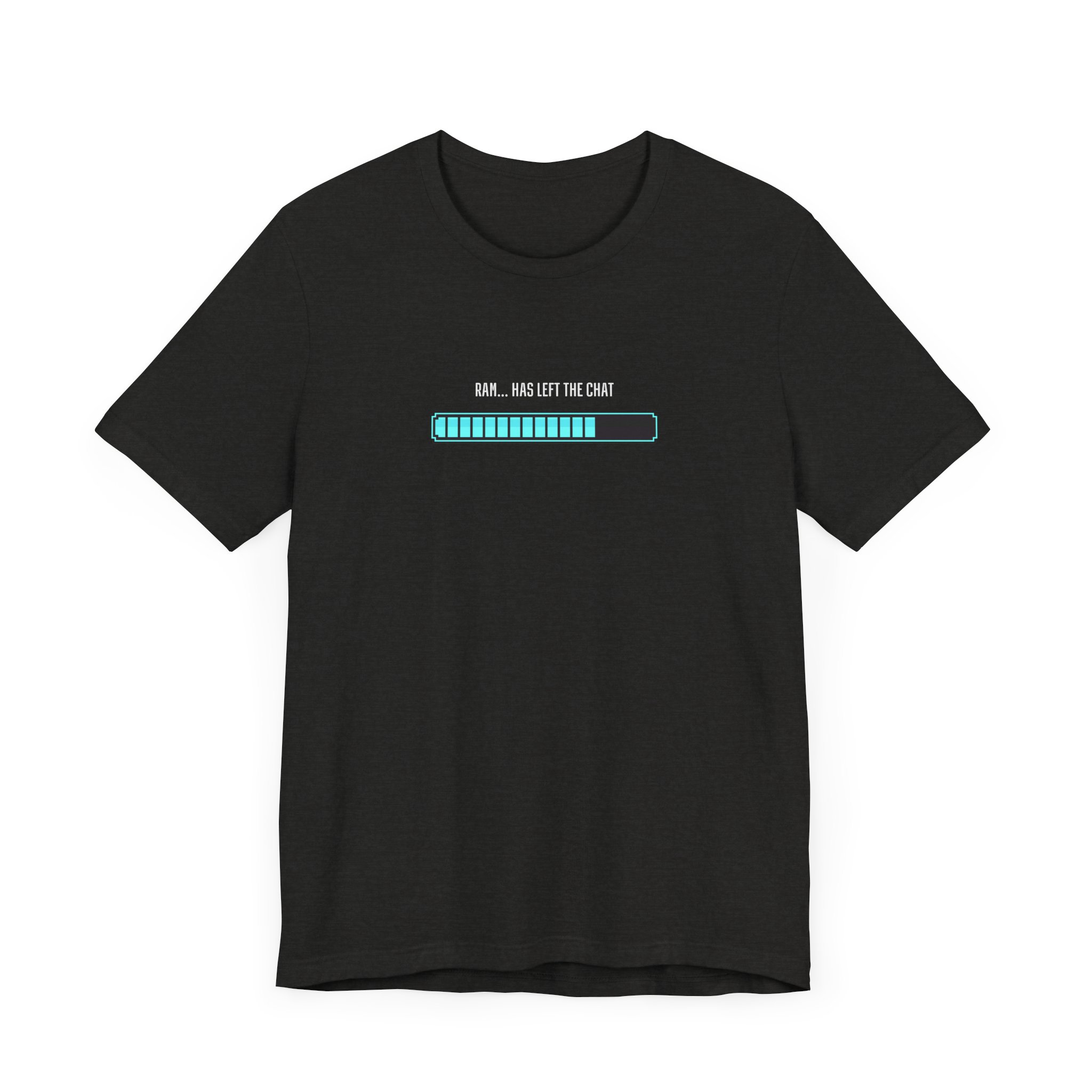 My RAM Has Left the Chat - Motion Designer's Loading Bar T-Shirt - Image 15